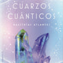 Cuarzos Cuánticos