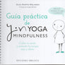 Guía práctica de Yin Yoga Mindfulness