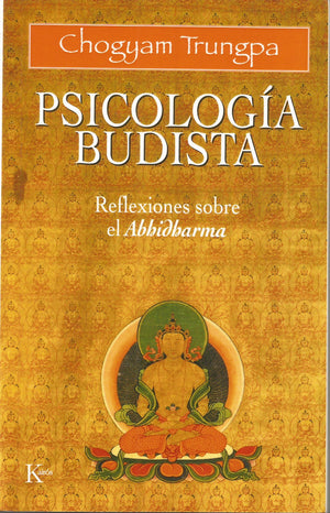 Psicología Budista, Reflexiones Sobre El Abhidharma