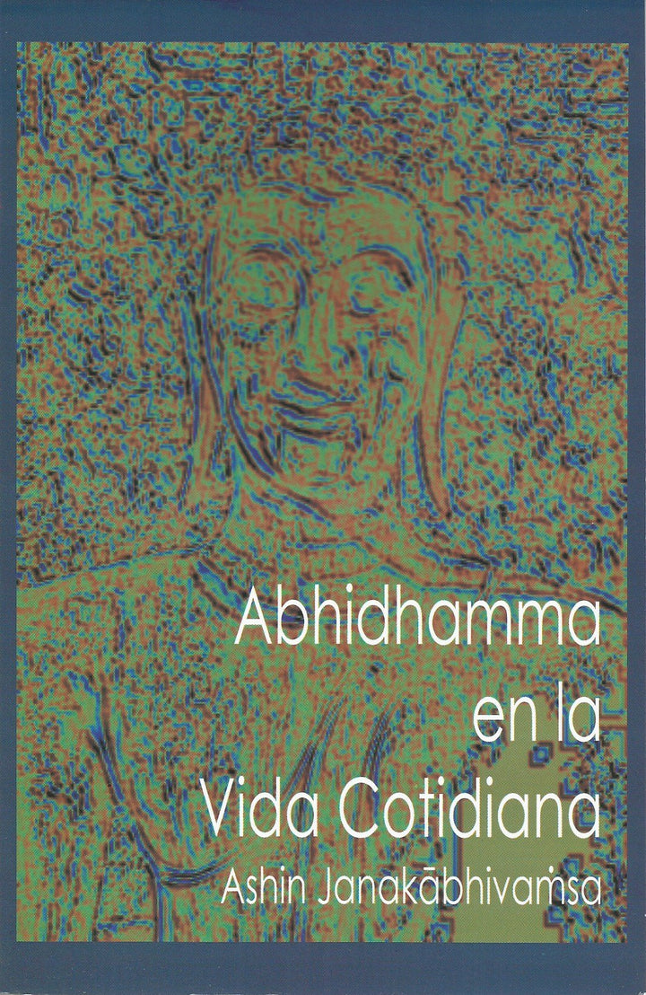 Abhidhamma en la vida cotidiana