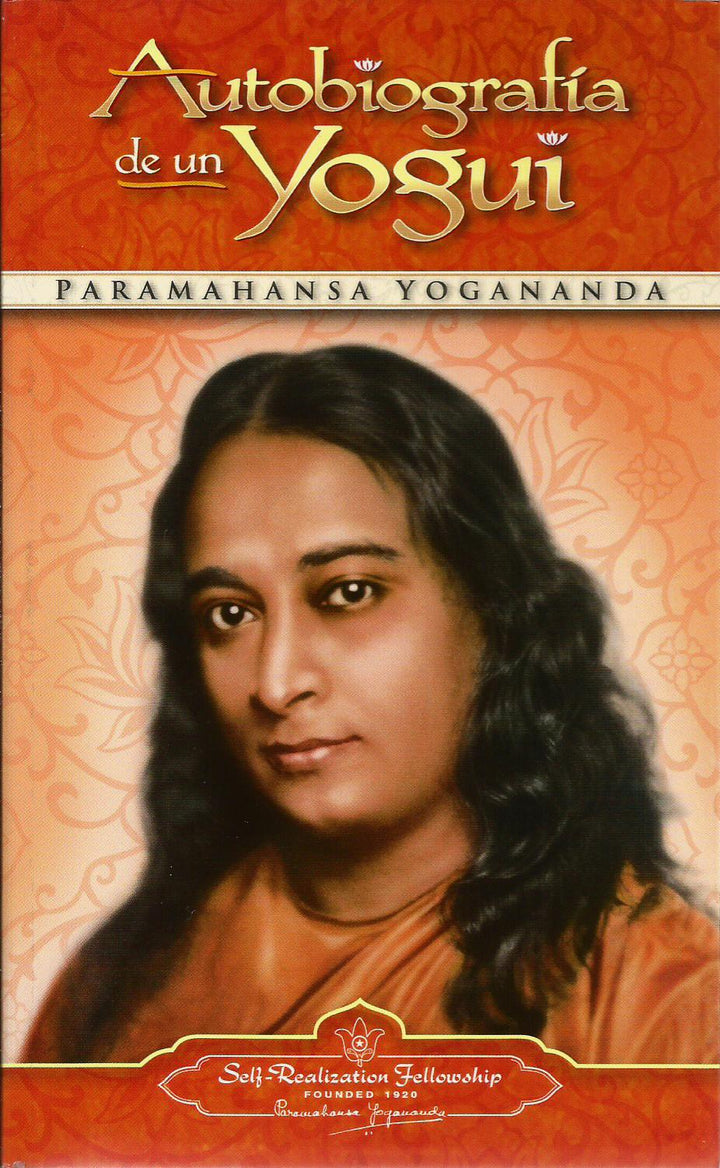 Autobiografía de un Yogui   Paramahansa Yogananda