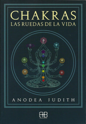 Chakras   Las Ruedas de la Vida