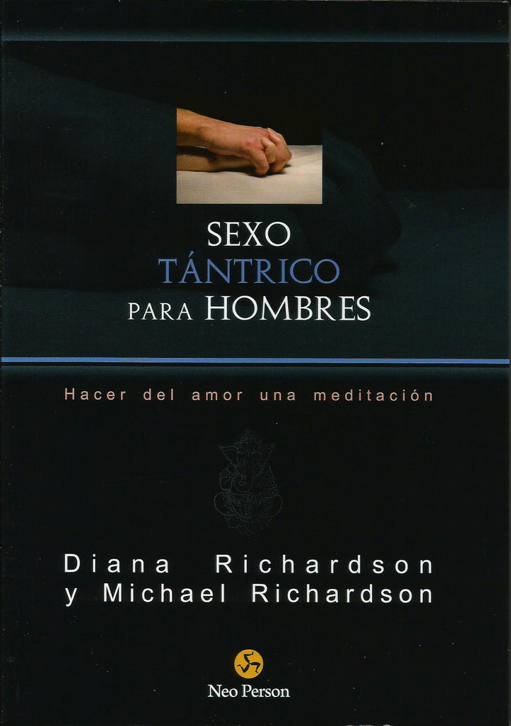 Sexo Tántrico para Hombres   Hacer del Amor una Meditación