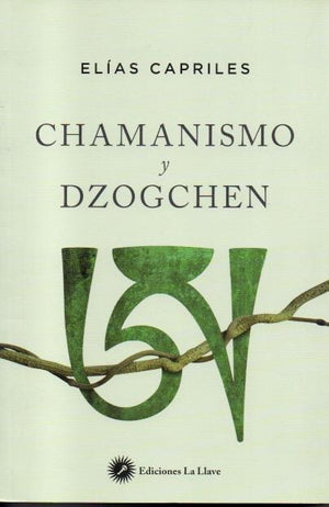 Chamanismo y Dzogchen