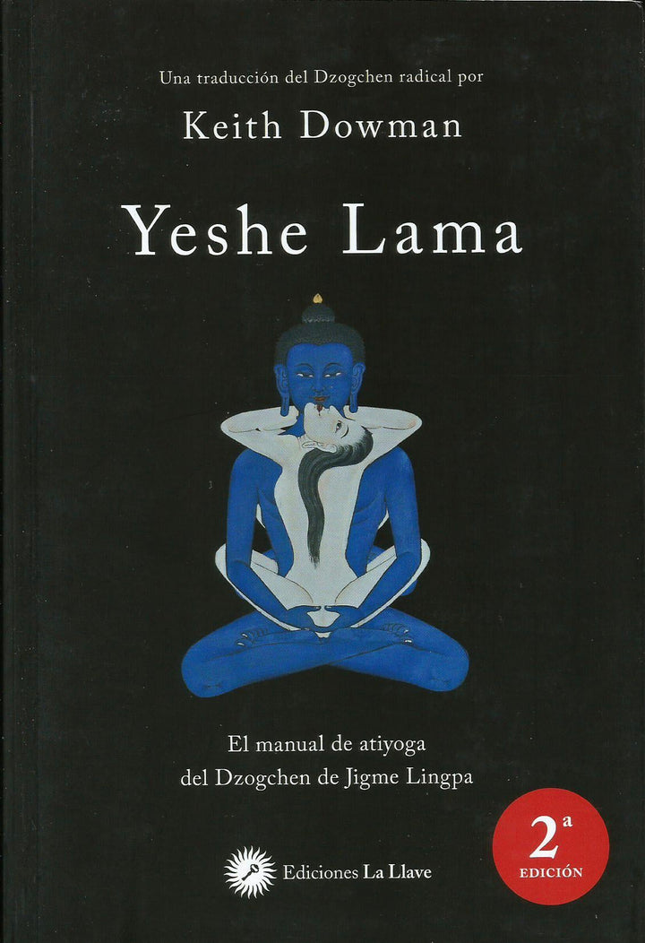 Yeshe Lama   El Manual de Atiyoga del Dzogchen de Jigme Lingpa