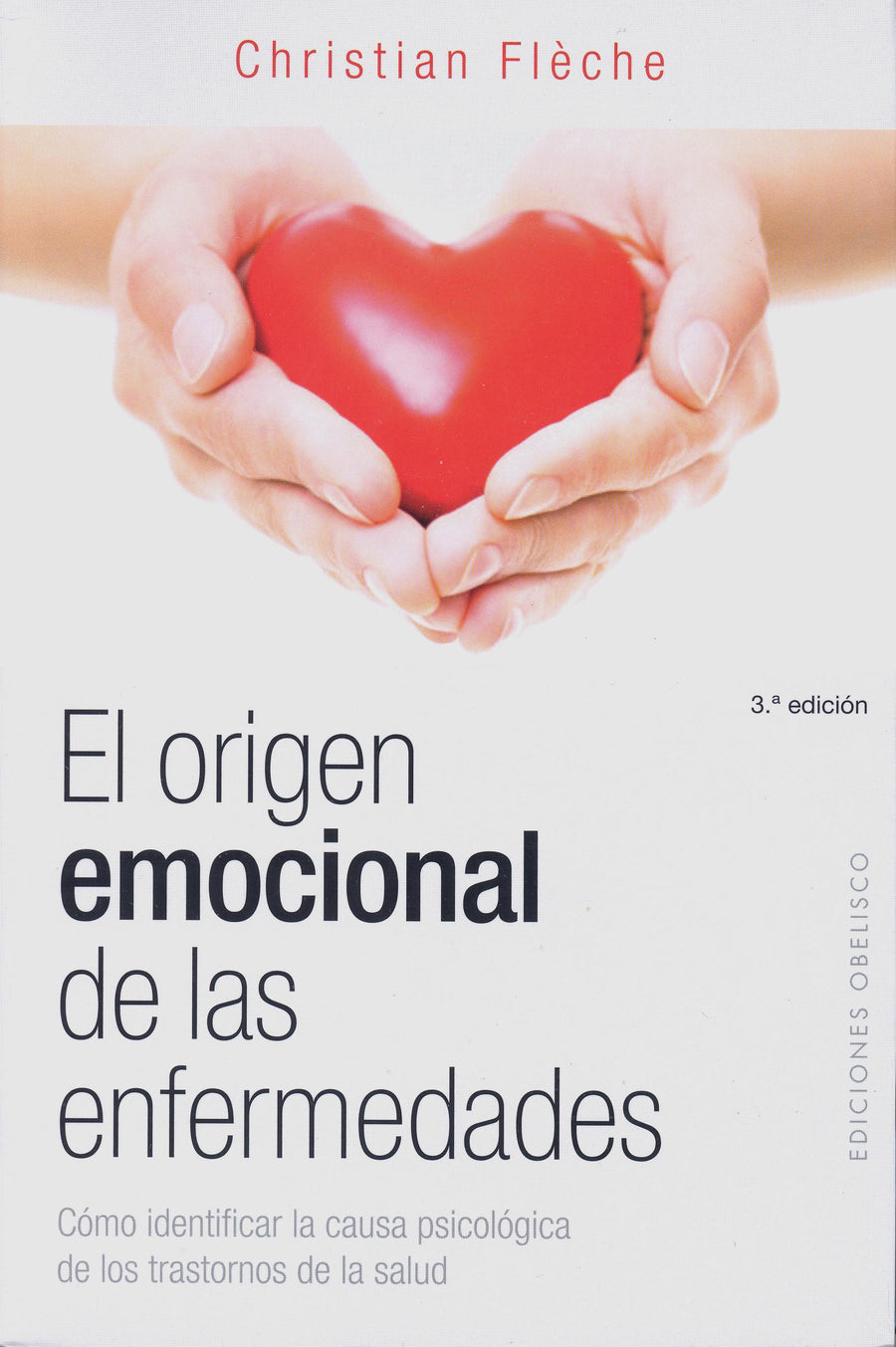 El Origen Emocional de las Enfermedades