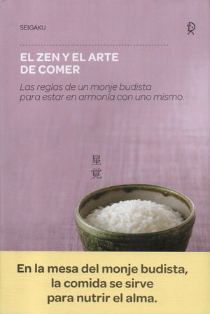 Zen Y El Arte De Comer