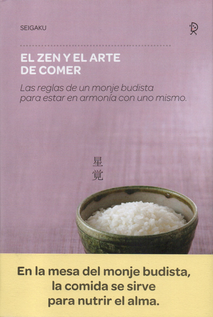 Zen Y El Arte De Comer