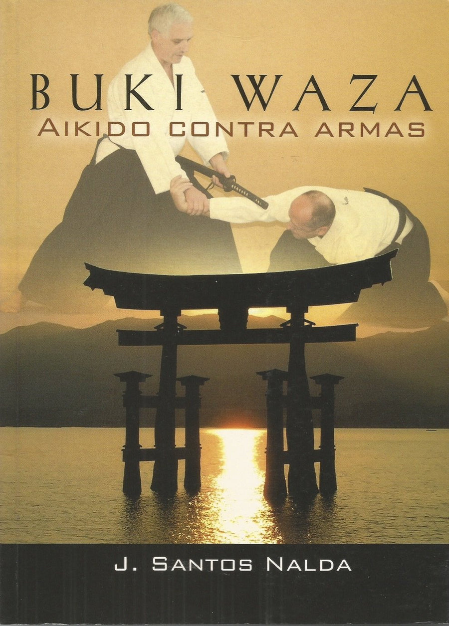 Buki Waza Aikido Contra Armas