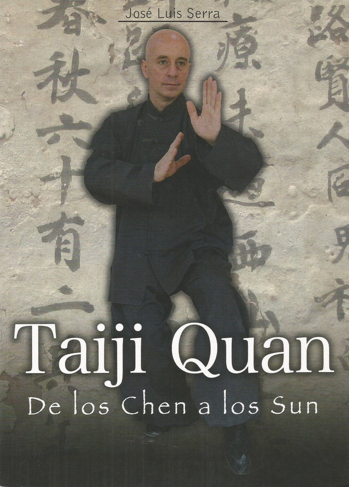 Taiji Quan  De Los Chen A Los Sun