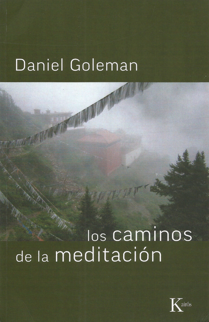 Los Caminos De La Meditación