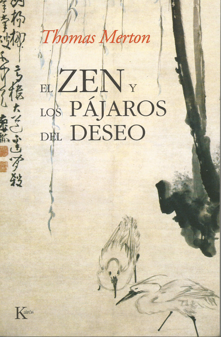 El Zen y los pájaros del deseo - NALANDA | Tu motor de búsqueda interna