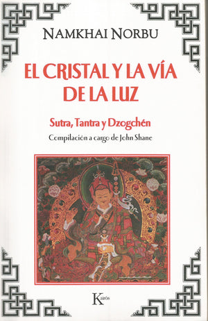 El Cristal Y La Vía De La Luz