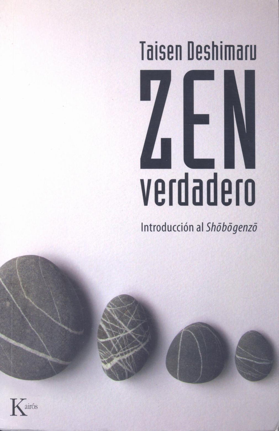 Zen Verdadero   Introducción al Shobogenzo