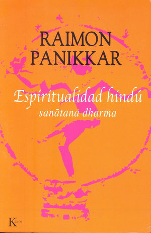 Espiritualidad Hindú   Sanatana Dharma