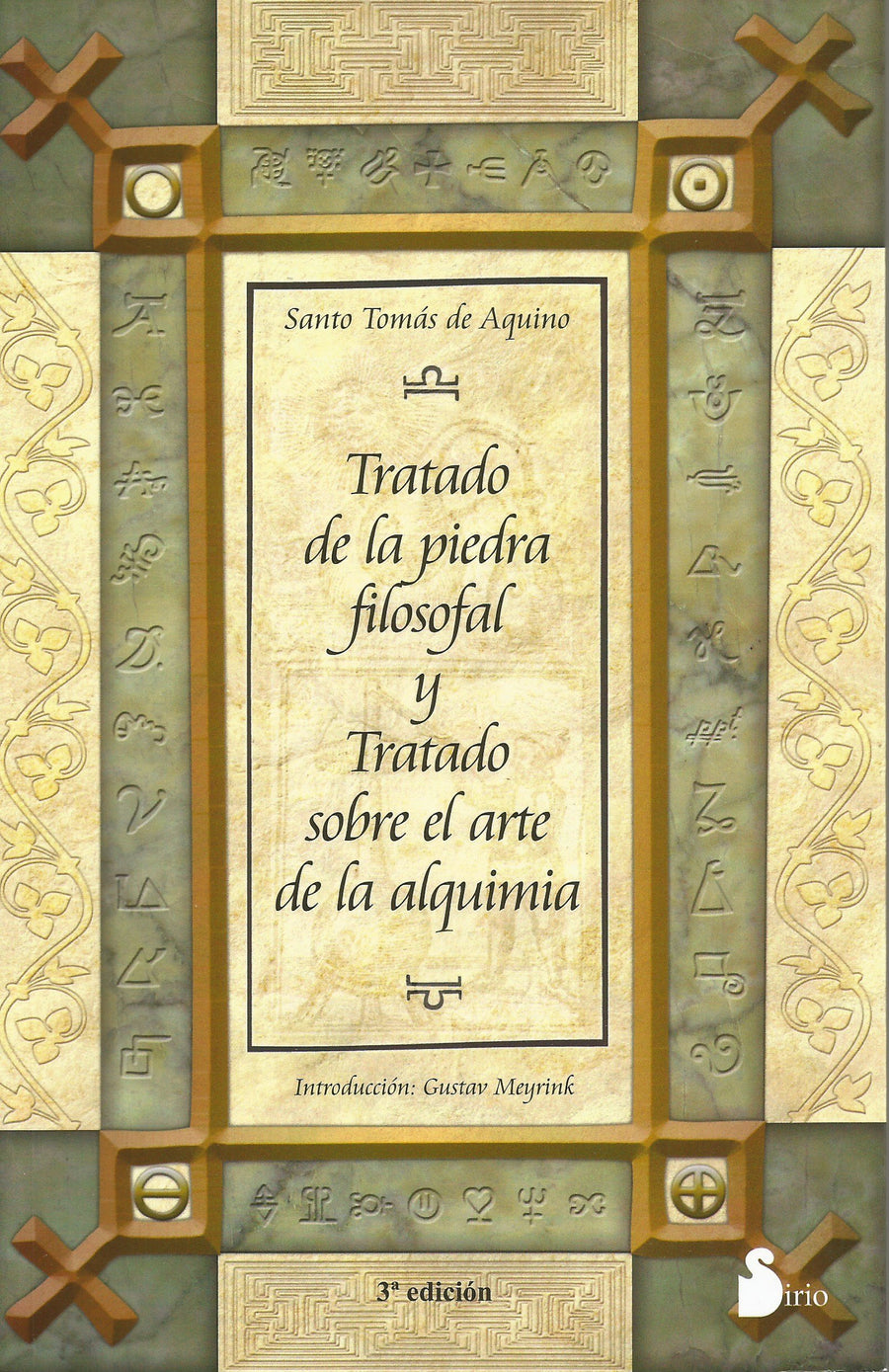 Tratado de la piedra filosofal y tratado sobre el arte de la alquimia