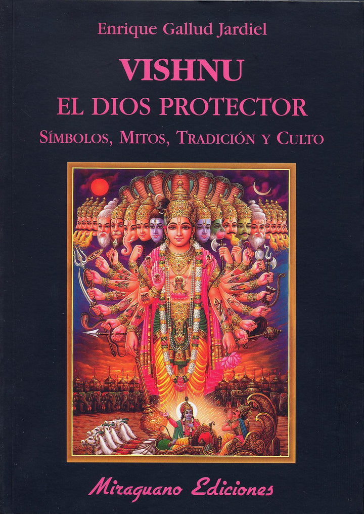 Vishnu, El Dios Protector