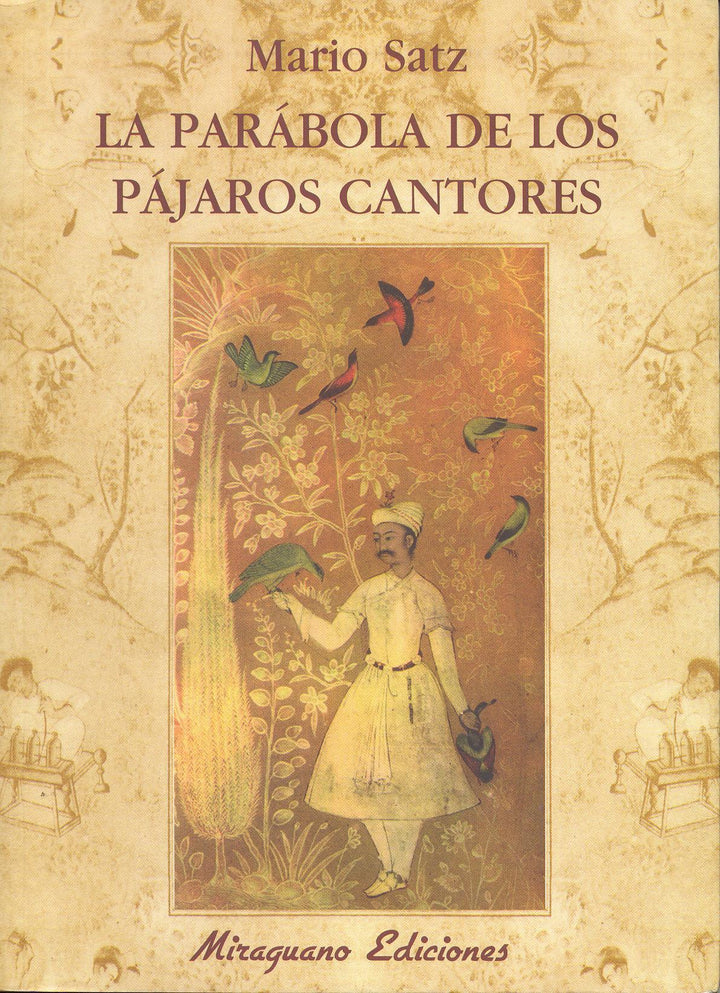 La Parábola De Los Pájaros Cantores