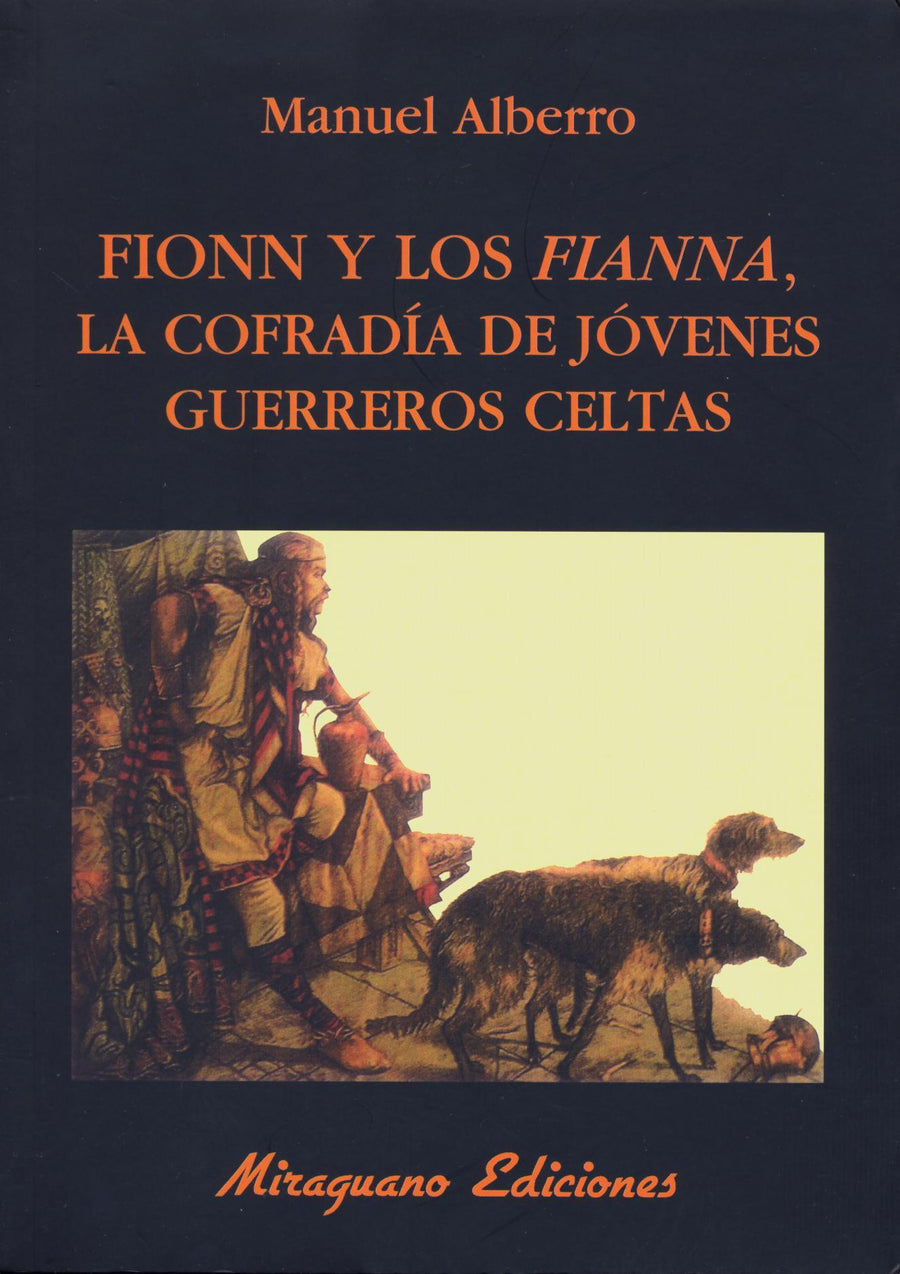 Fionn y los Fianna   La Cofradía de Jóvenes Guerreros Celtas