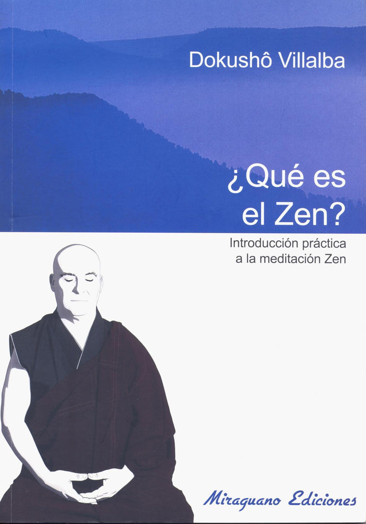 ¿Qué es el Zen?