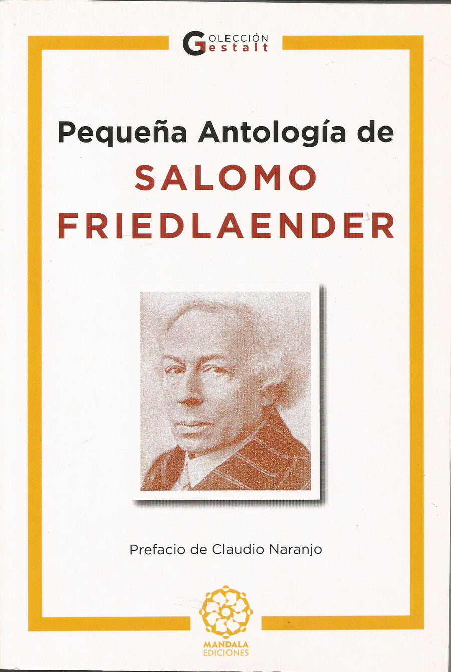 Pequeña Antología De Salomo Friedlaender