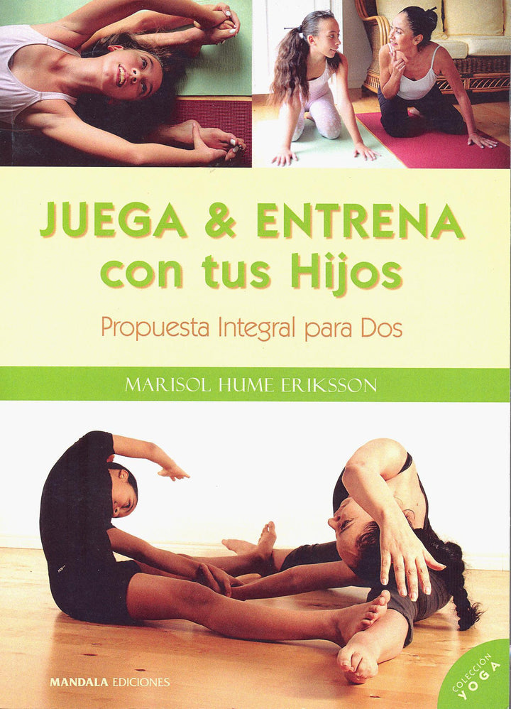 Juega & Entrena con Tus Hijos