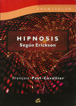 Hipnosis   Según Erickson