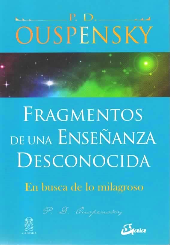 Fragmentos de una Enseñanza Desconocida