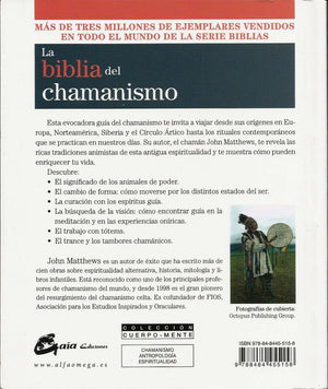 La Biblia del Chamanismo   Guía sobre el Pensamiento y Práctica del Chamanismo