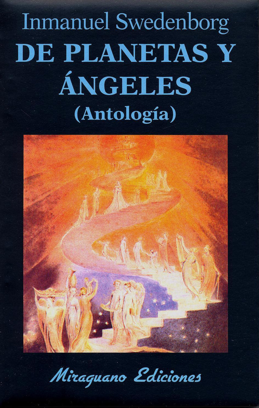 De Planetas Y Ángeles  (Antología)