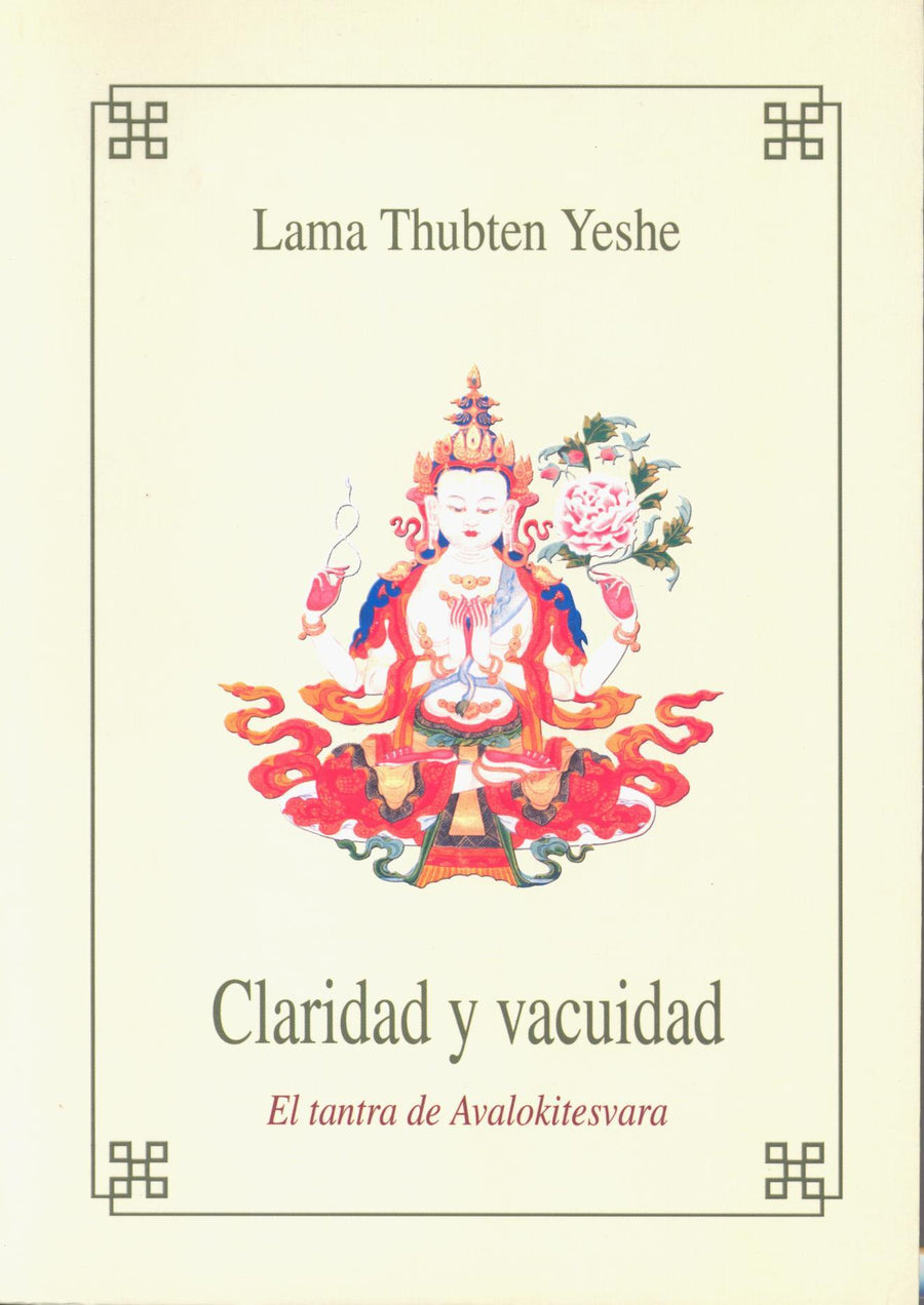 Claridad y Vacuidad   El Tantra de Avalokitesvara