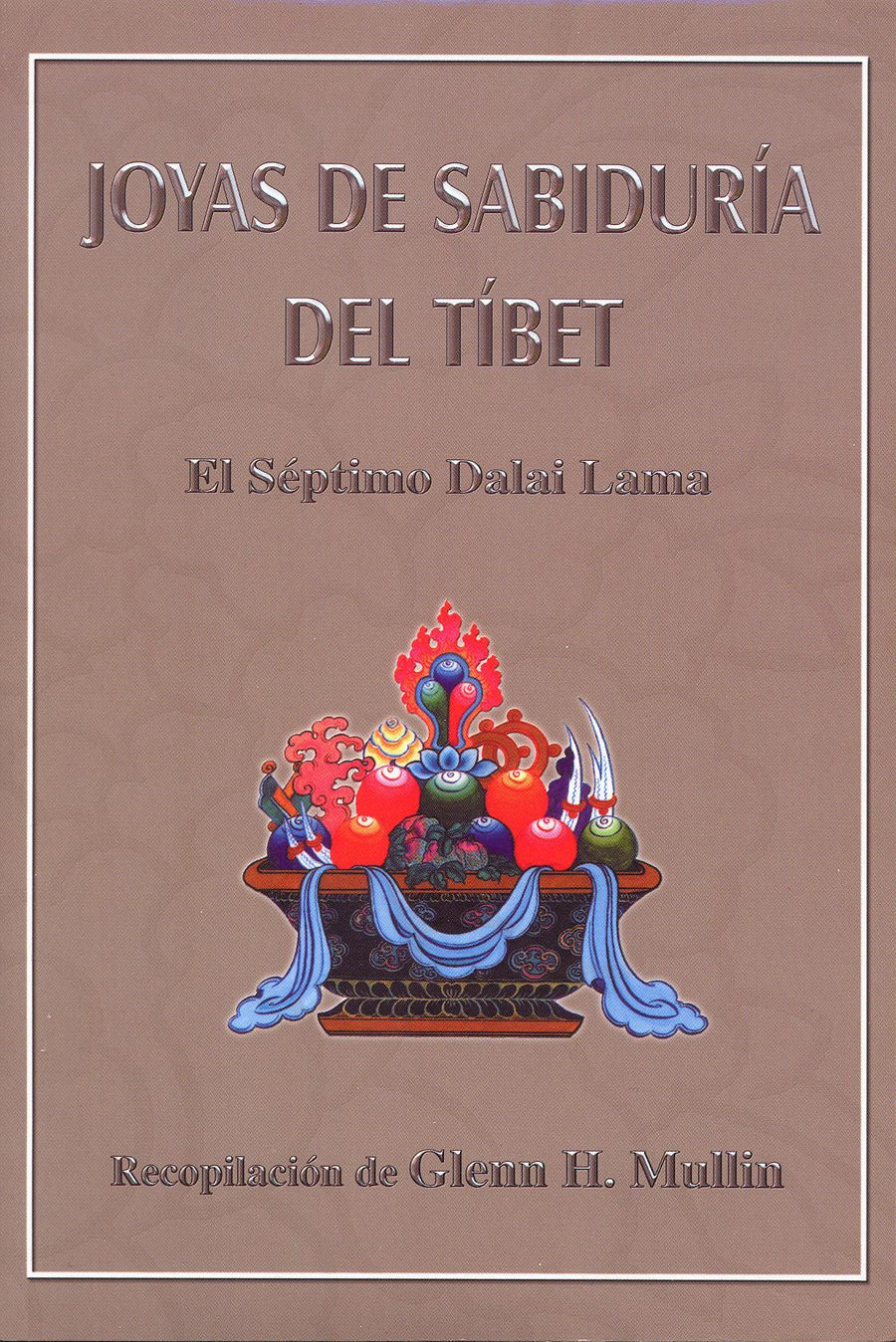 Joyas de Sabiduría del Tíbet