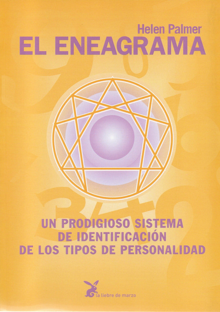 El Eneagrama   Un Prodigioso Sistema de Identificación de los Tipos de Personalidad