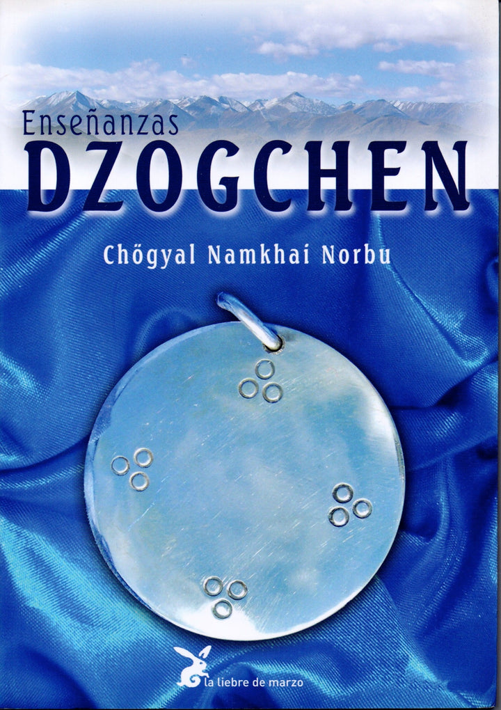 Enseñanzas Dzogchen