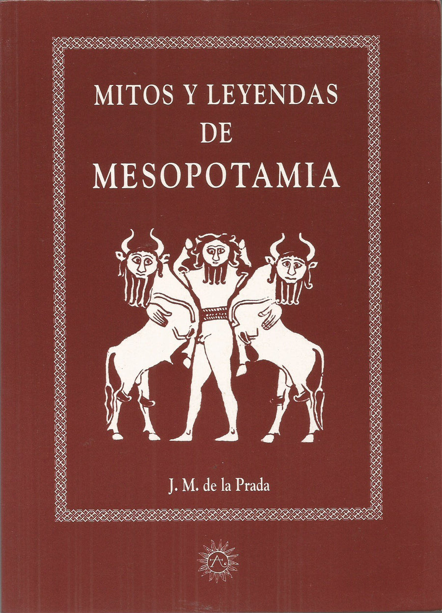 Mitos Y Leyendas De Mesopotamía