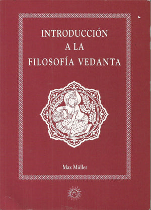 Introducción A La Filosofía Vedanta