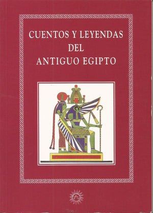Cuentos Y Leyendas Del Antiguo Egipto