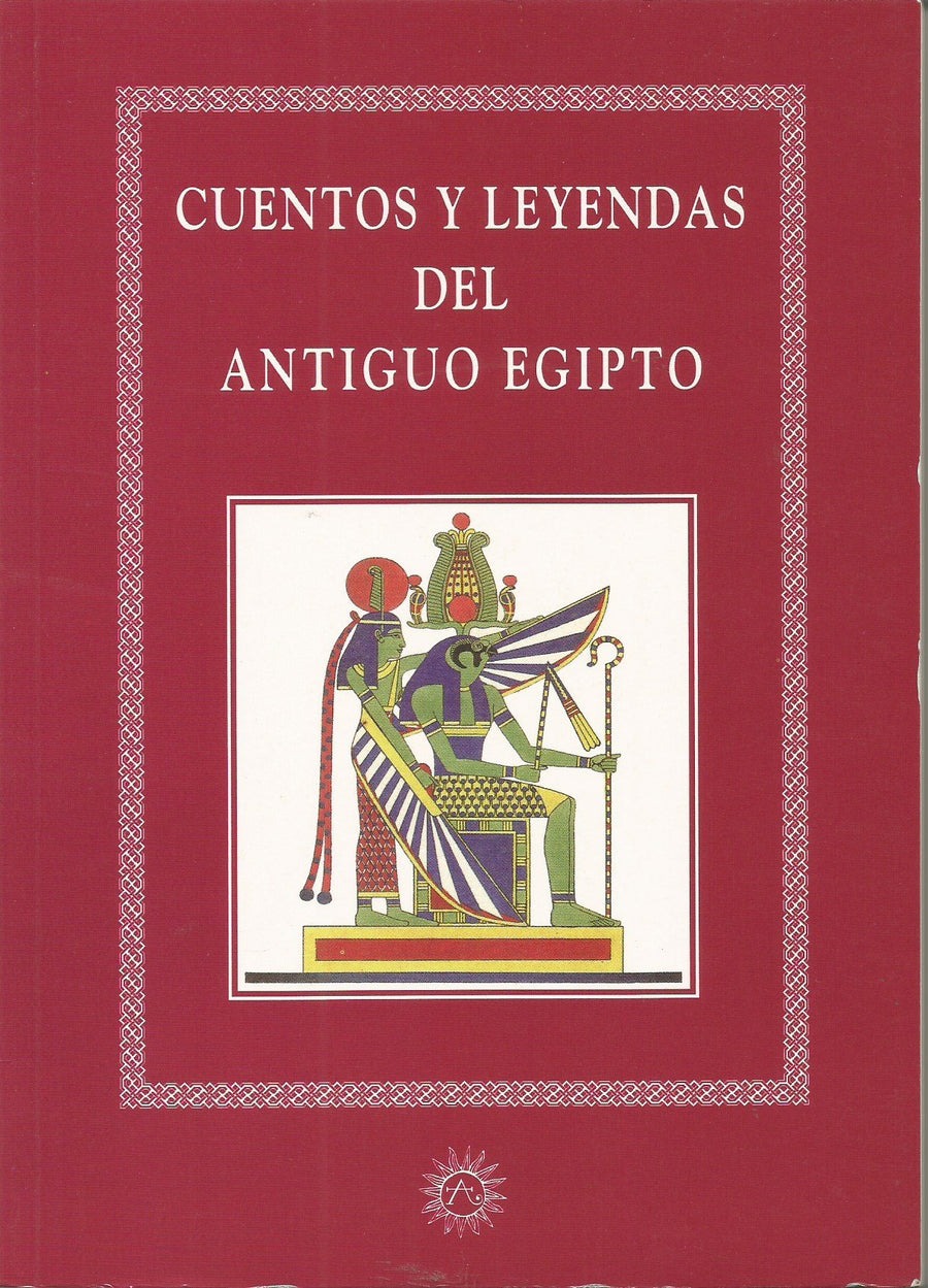 Cuentos Y Leyendas Del Antiguo Egipto