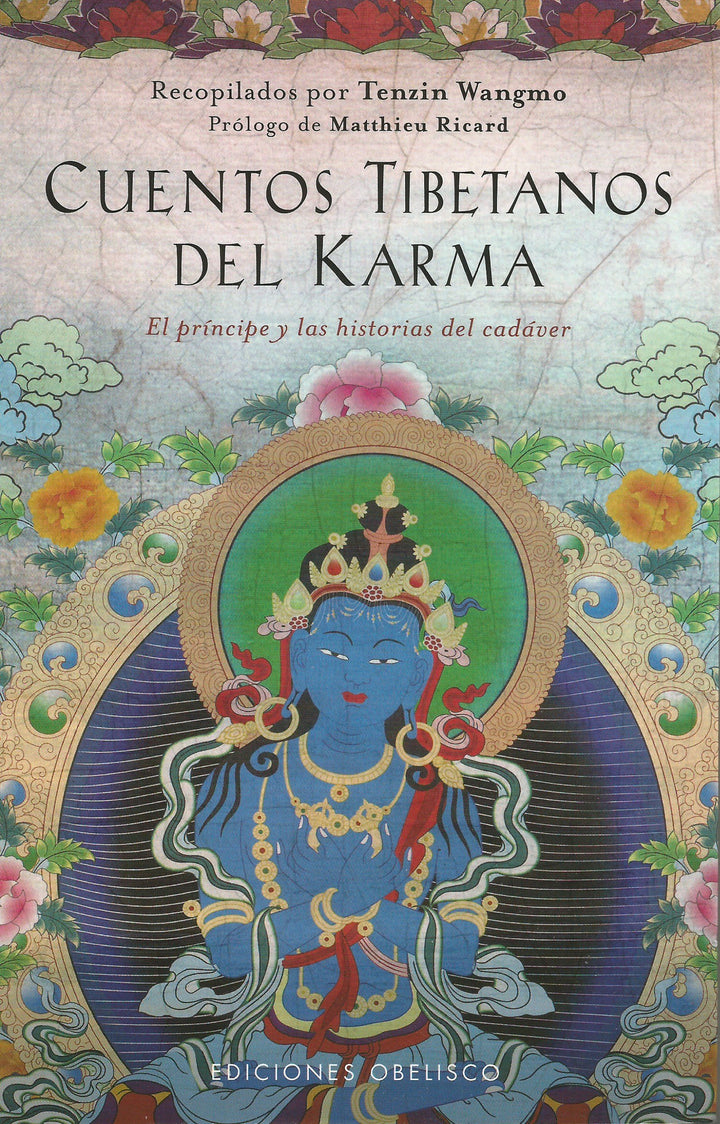 Cuentos Tibetanos del Karma.   El Príncipe y las historias del cadáver