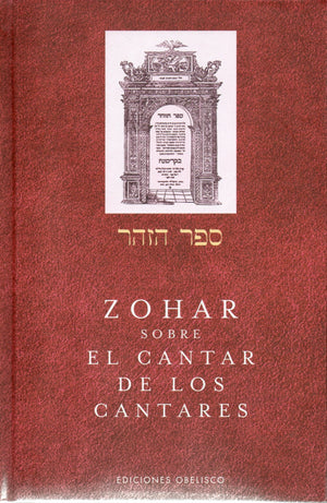 Zohar    Sobre El Cantar De Los Cantares