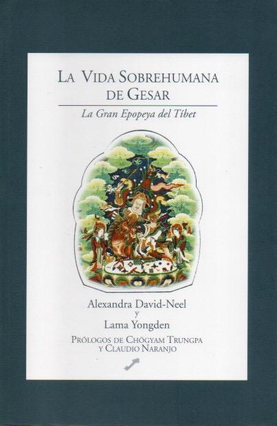 La Vida Sobrehumana de Gesar