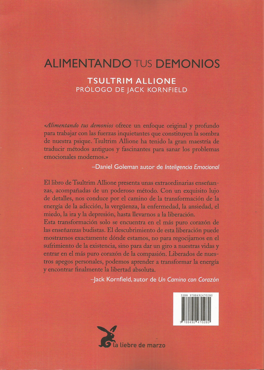 Alimentando Tus Demonios.   Antigua sabiduría para resolver tus conflictos internos