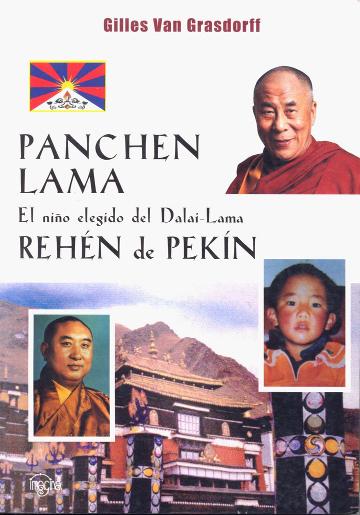 Panchen Lama   El Niño Elegido del Dalai Lama   Rehén de Pekín