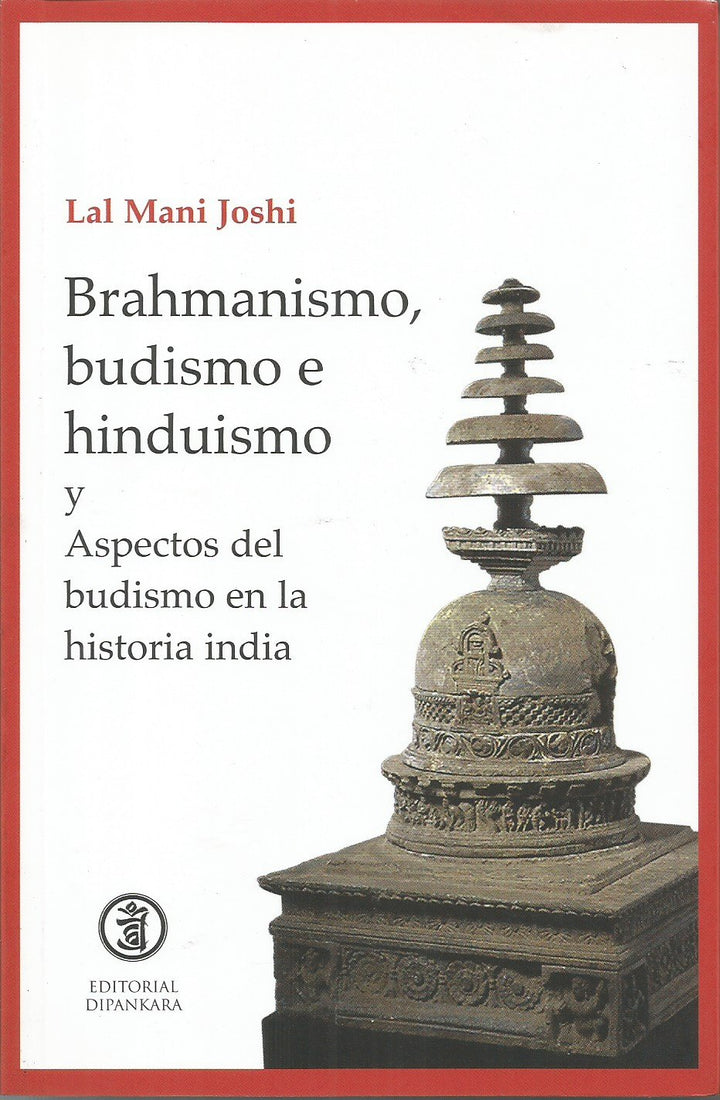 Brahmanismo, Budismo E Hinduismo