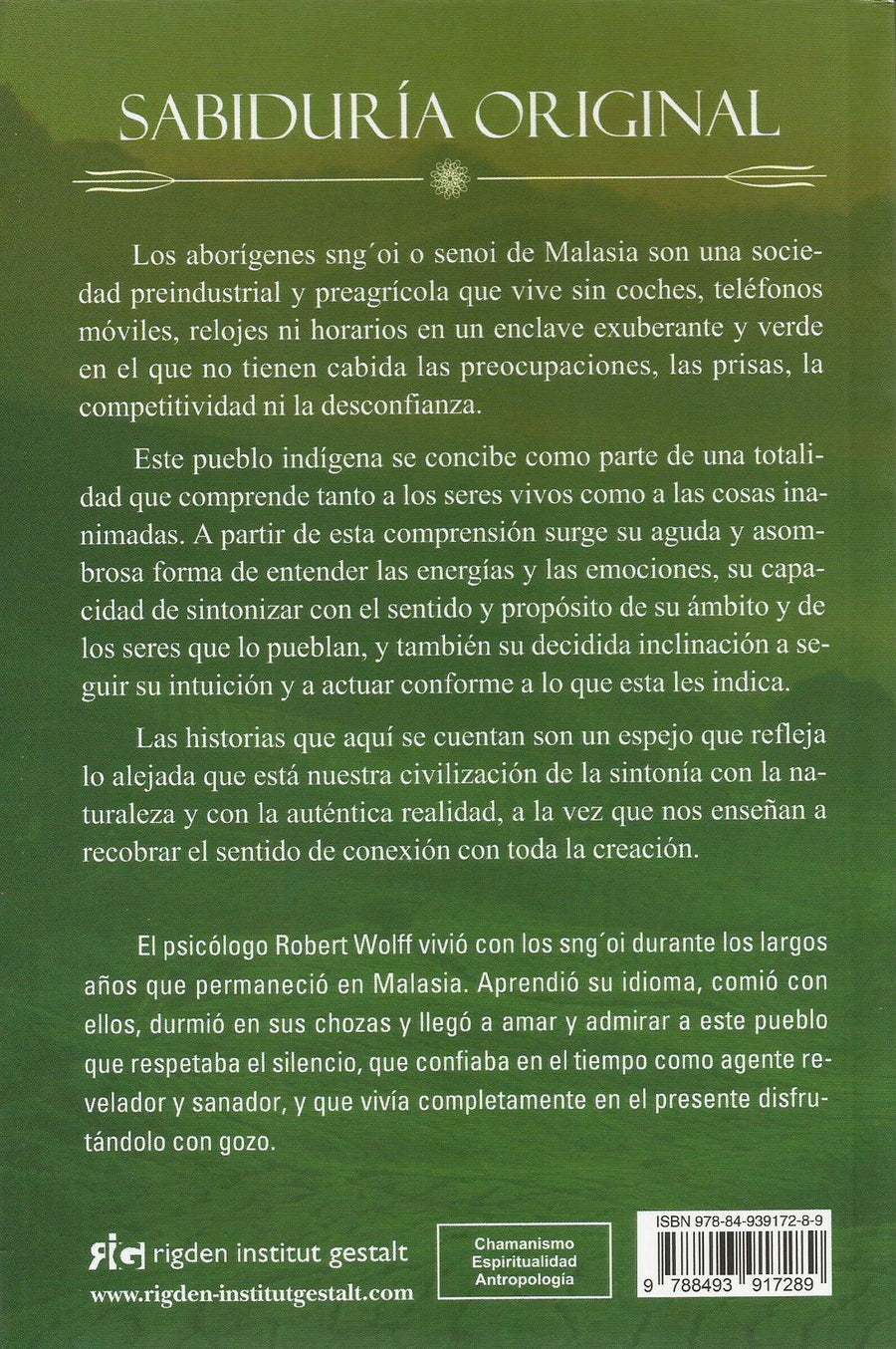 Sabiduría Original   El Conocimiento Ancestral de los Aborígenes Sng'oi de Malasia