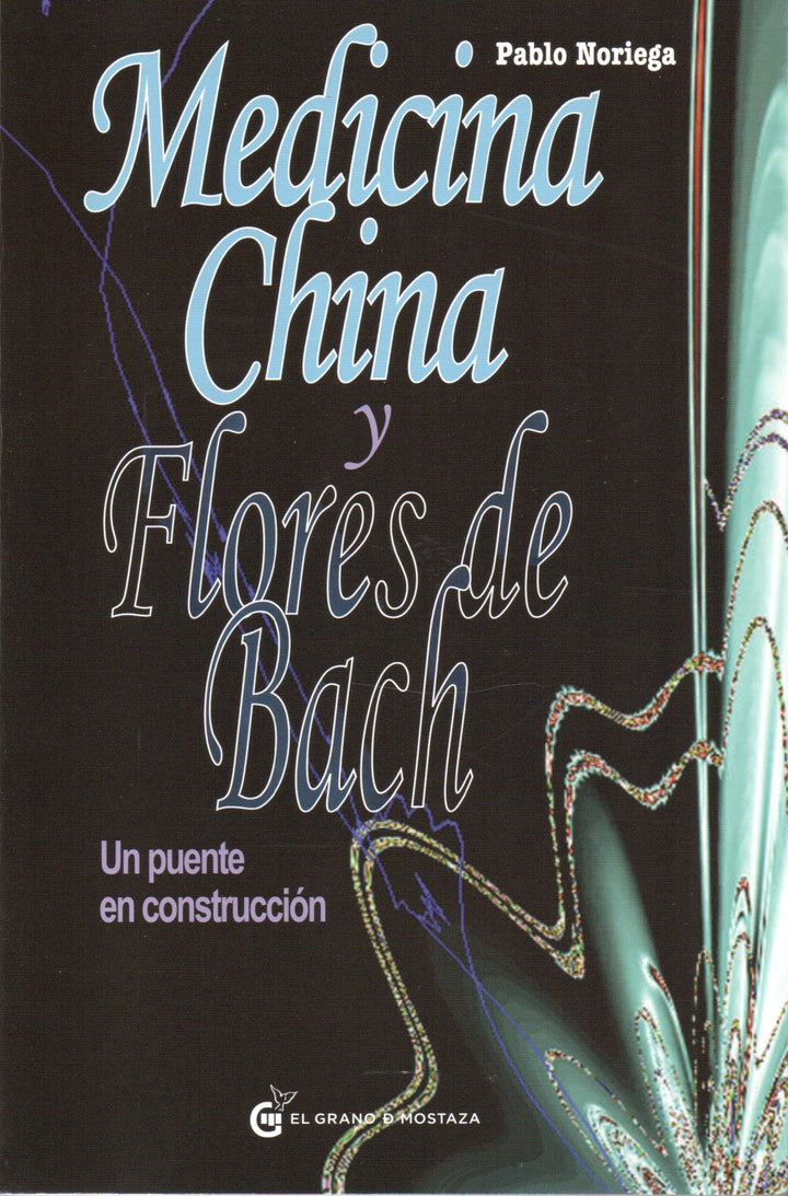 Medicina China Y Flores De Bach