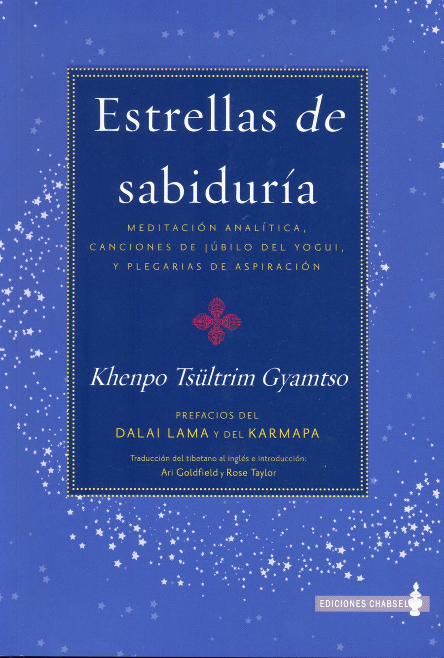 Estrellas de Sabiduría   Meditación Analítica, Canciones de Júbilo del Yogui