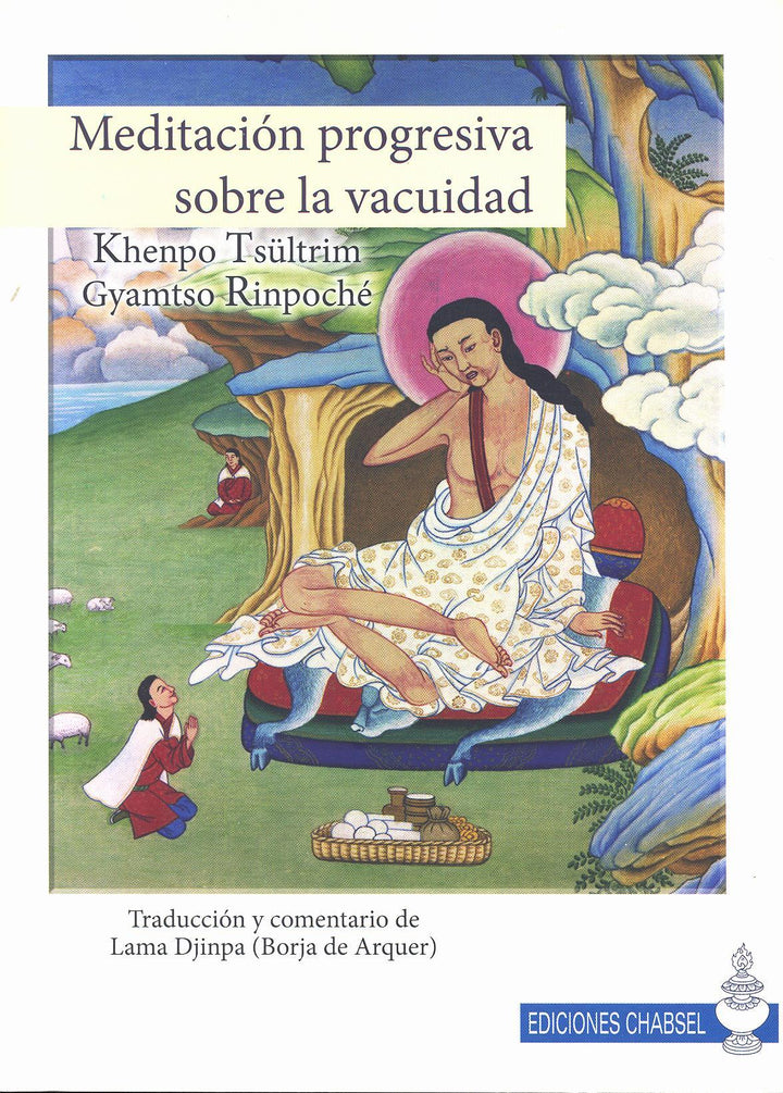 Meditación Progresiva Sobre la Vacuidad