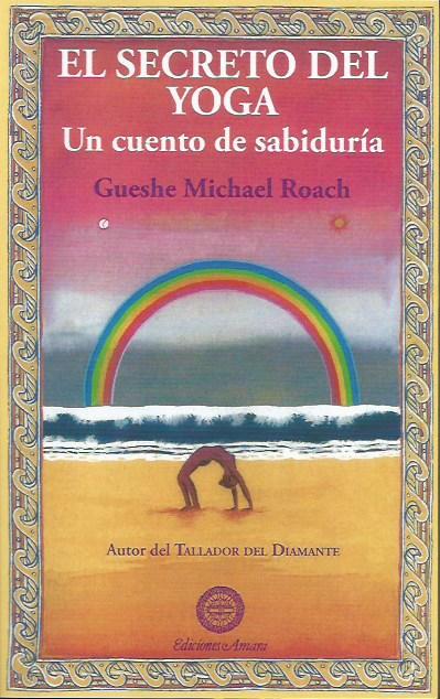 El secreto del yoga. Un cuento de sabiduría - NALANDA | Tu motor de búsqueda interna