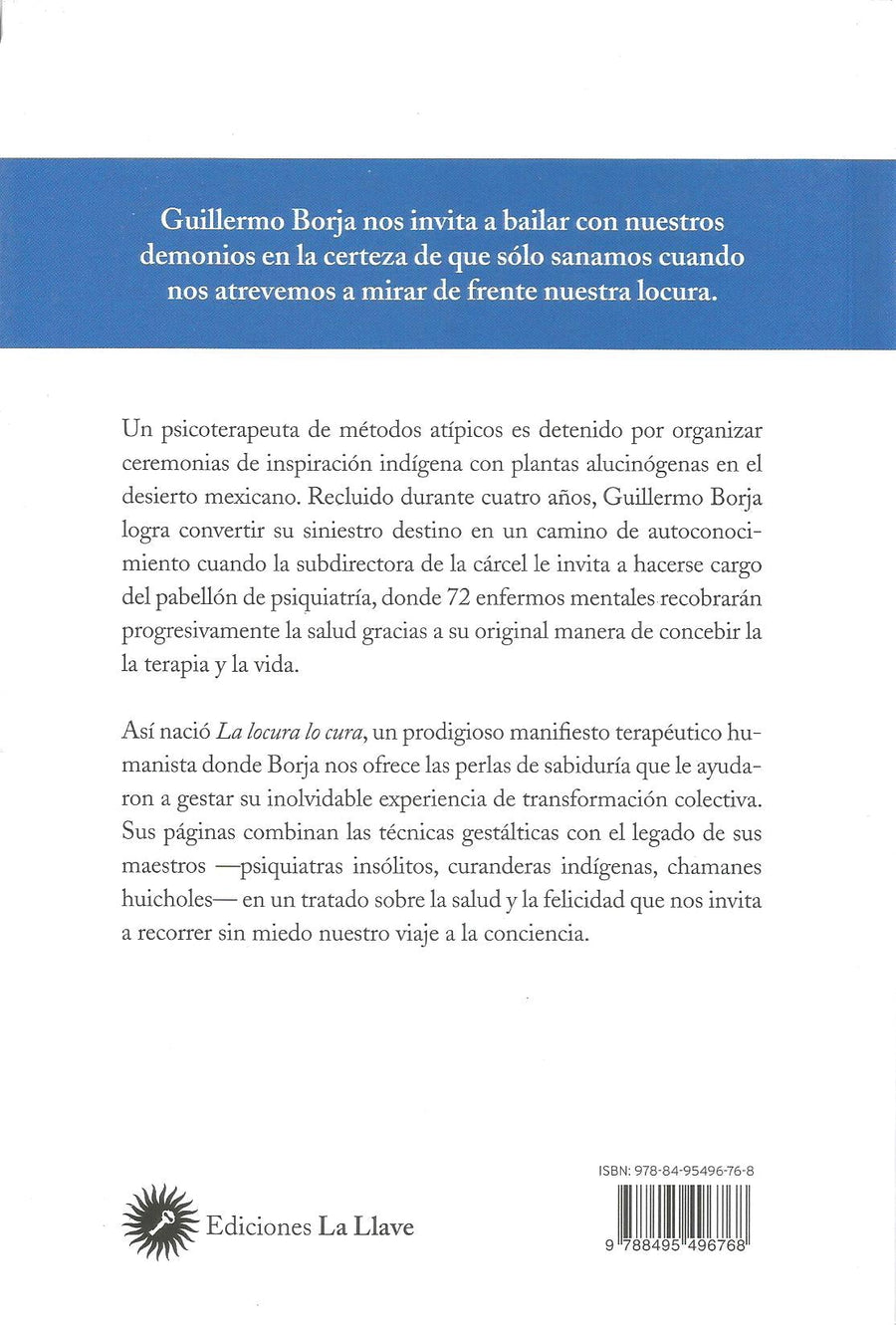 La Locura lo Cura